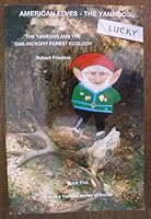 American Elves-The Yankoos: The Yankoos and the Oak Hickory Forest Ecology, Book 5 0963928457 Book Cover
