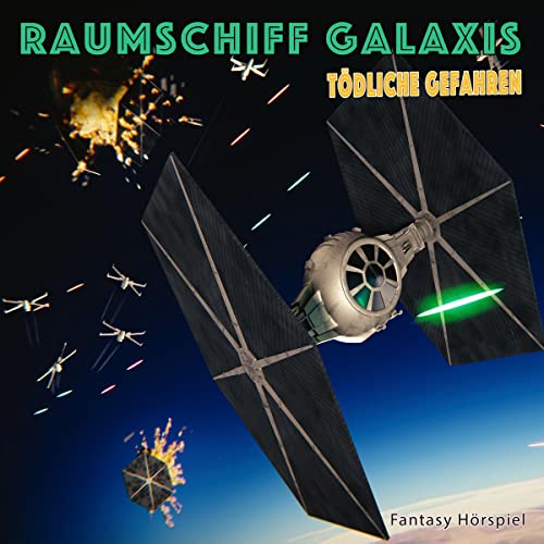 Raumschiff Galaxis - T&amp;ouml;dliche Gefahren - div. episode artwork
