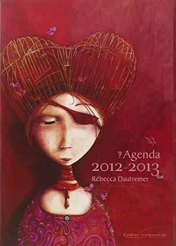 Télécharger Agenda scolaire 2012-2013 Rébécca Dautremer livre En ligne