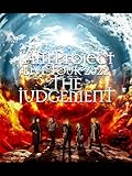 JAM Project LIVE TOUR 2022 THE JUDGEMENT