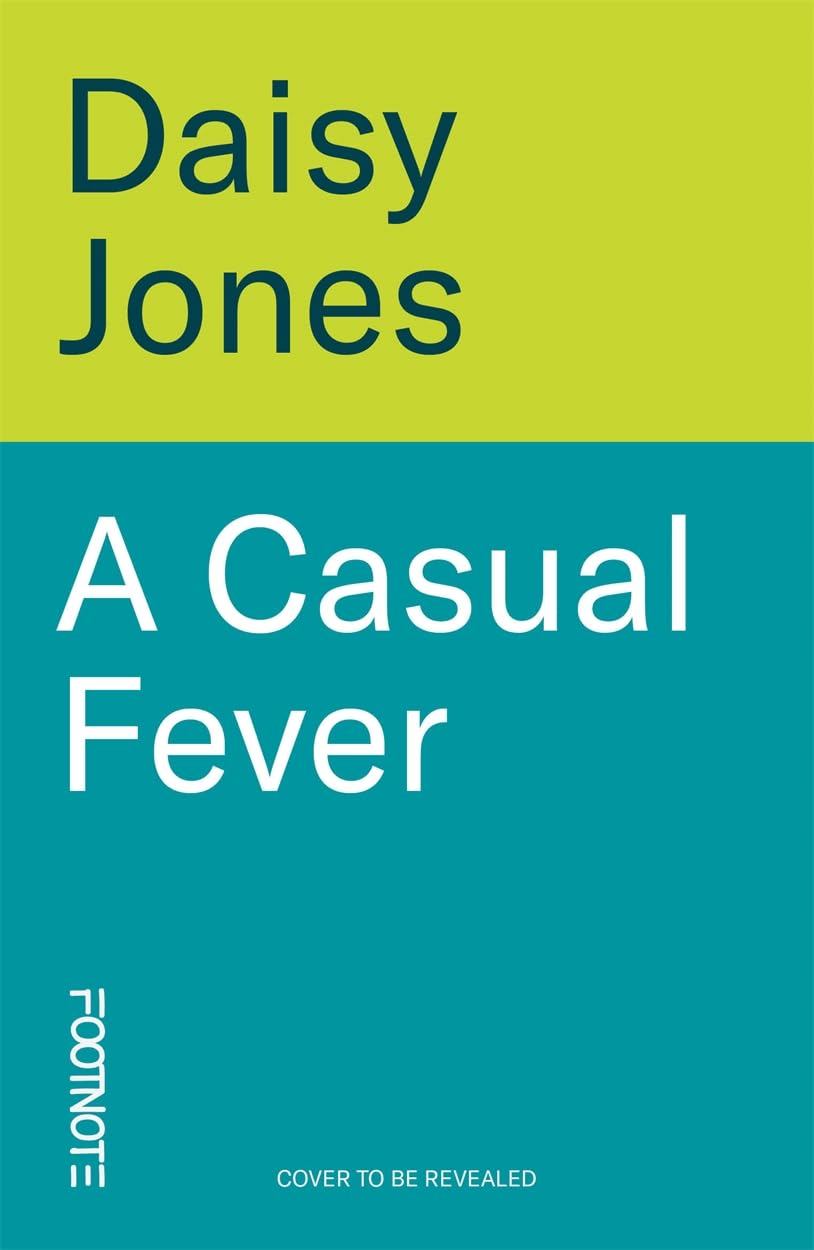 A Casual Fever