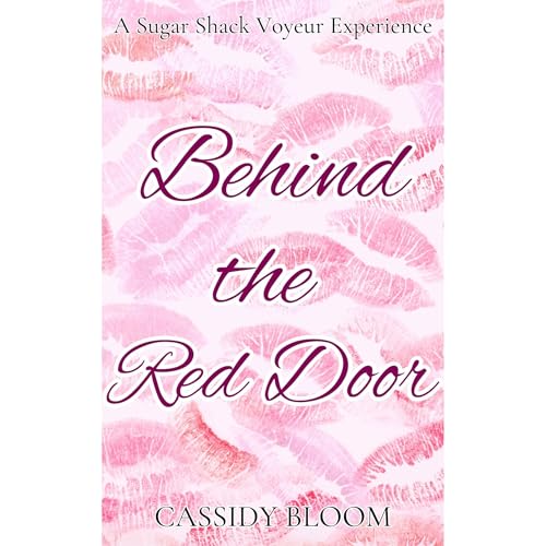 Behind the Red Door Audiolibro Por Cassidy Bloom arte de portada