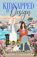 Kidnapped By Design (The Lauren Gatewood Cozy Mystery Series) B0DF7FX2M4 Book Cover
