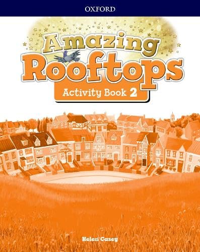 Amazing Rooftops 2 Activity Book (Spain) : Casey, Helen: Amazon.in: Books