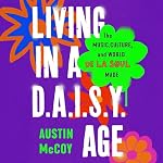 Cover of Living in a D.A.I.S.Y. Age