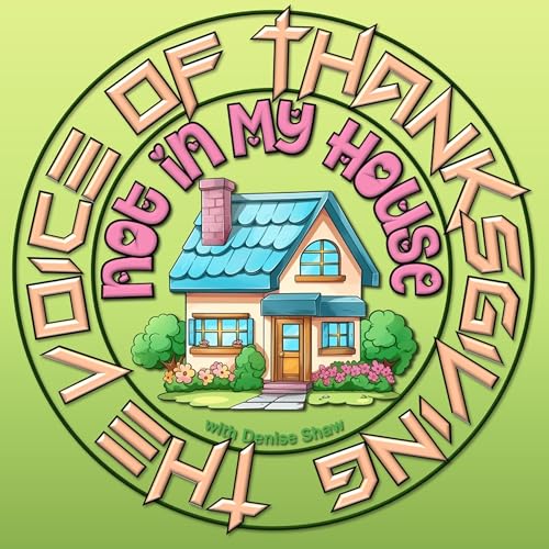 Page de couverture de Not in My House