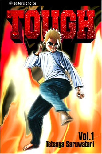 Tough, Vol. 1: Saruwatari, Tetsuya, Saruwatari, Tetsuya: 9781591167105 ...