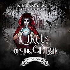 Couverture de Circus of the Dead: Book 4