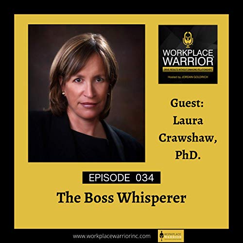 Ep 034: Laura Crawshaw: The Boss Whisperer Podcast Por  arte de portada