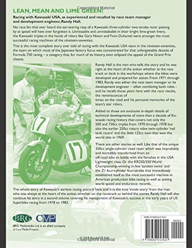 LEAN, MEAN AND LIME GREEN - RACING WITH KAWASAKI. VOLUME ONE - THE TWO-STROKE YEARS: SPECIAL FULL COLOUR EDITION