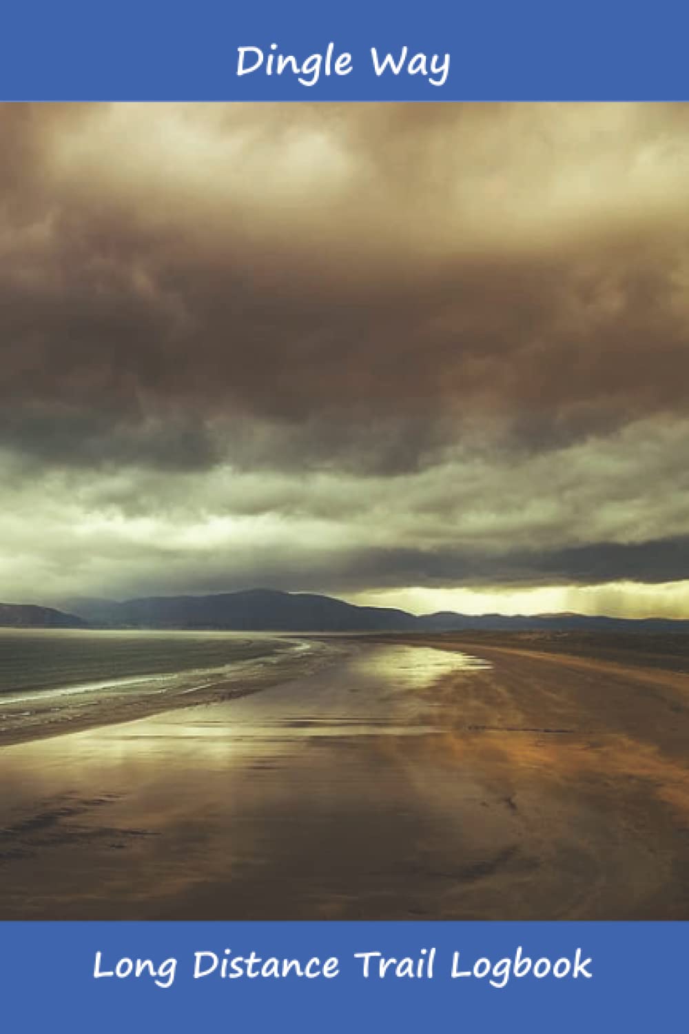 Dingle Way: Long Distance Trail Logbook