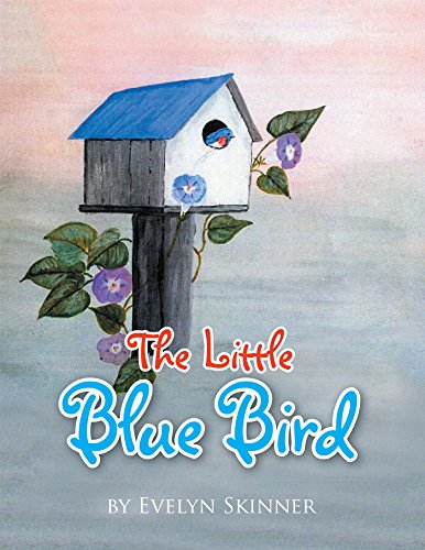 The Little Blue Bird - Kindle edition by Skinner, Evelyn, Skinner ...