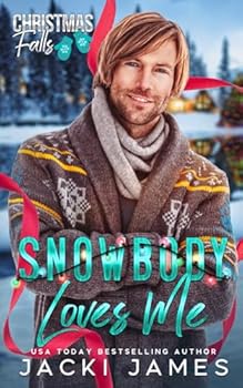 Paperback Snowbody Loves Me: An MM Age Gap Holiday Romance Book