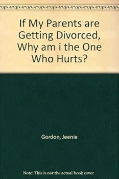 Paperback If My Parents Are Getting Divorced, Why Am I the One Who Hurts? Book