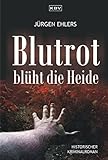 Cover zum Buch Blutrot blüht die Heide