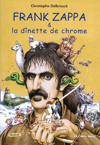 Frank Zappa et la dinette de chrome