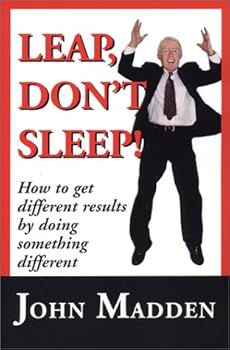 Paperback "Leap, Don't Sleep!" How To Get Different Results By Doing Something Different Book