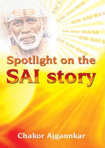 Spotlight on the SAI story eBook : Ajgaonkar, Chakor: Amazon.in: Books