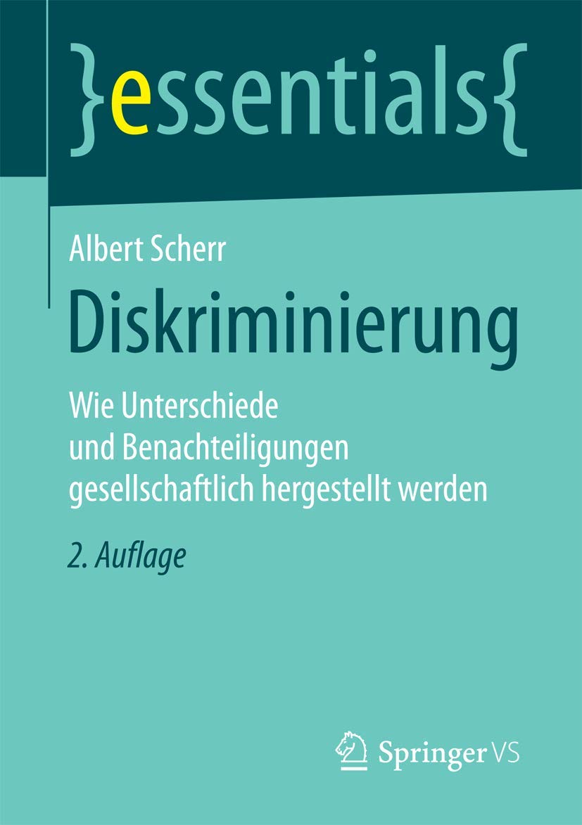 Albert Scherr Diskriminierung Essentials – Zusammenfassung zentraler Einsichten
