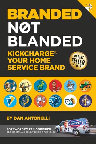 Branded Not Blanded: KickCharge Your Home Service Brand