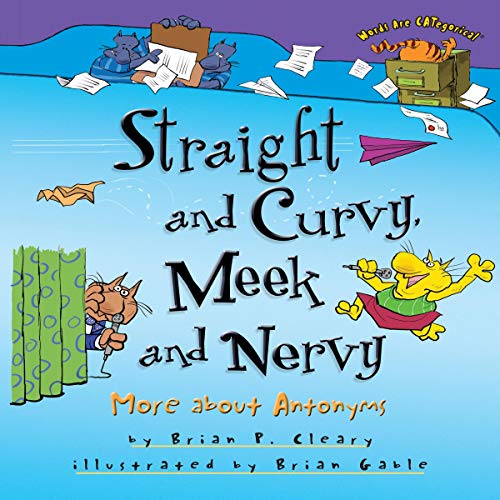 Straight and Curvy, Meek and Nervy by Brian P. Cleary episode artwork