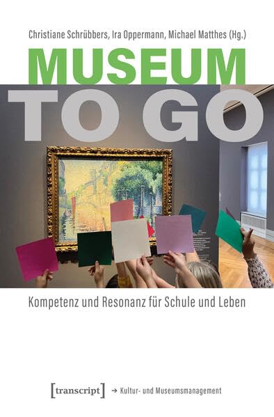 Museum to go comment connecter l'école et le musée efficacement