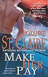 Make Her Pay (8) (The Bullet Catchers)