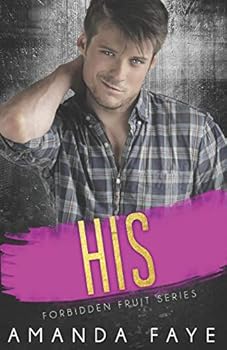 His - Book #3 of the Forbidden Fruit Shorts