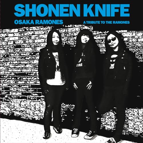 Osaka Ramones (Tribute To The Ramones) Osaka Ramones (Tribute To The Ramones)