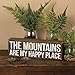 Primitives by Kathy 27377 Rustic Brown Box Sign, 11 x 3.5, The Mountains Are My Happy Place