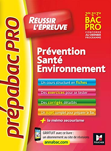 Télécharger PrepabacPro - Réussir l'épreuve - PSE - Prévention Santé Environnement - Révision et entraînem Francais PDF
