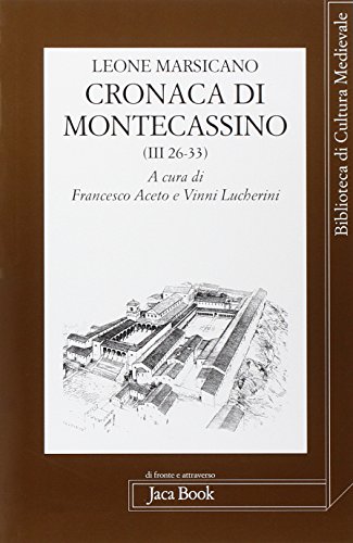 Cronaca di Montecassino Cronaca di Montecassino