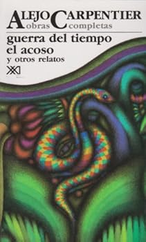 Paperback Guerra del tiempo. El acoso: y otros relatos (Spanish Edition) [Spanish] Book
