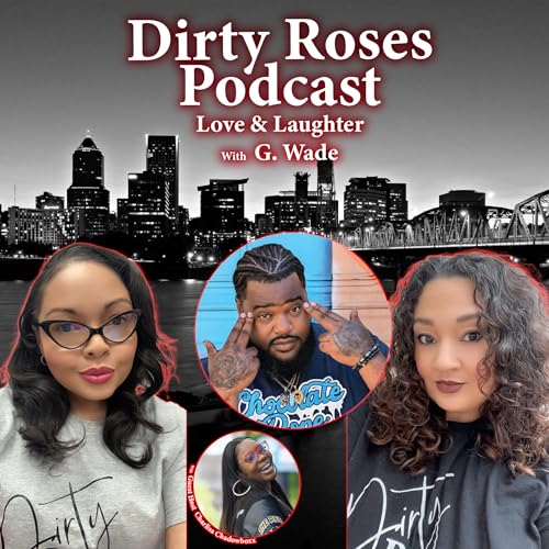 Love & Laughter w/ G Wade