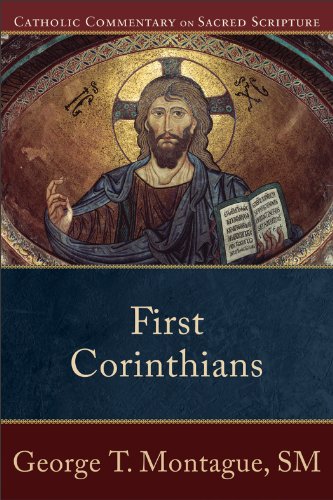 Cover of First Corinthians (Catholic Commentary on Sacred Scripture): (A Catholic Bible Commentary on the New Testament by Trusted Catholic Biblical Scholars - CCSS)