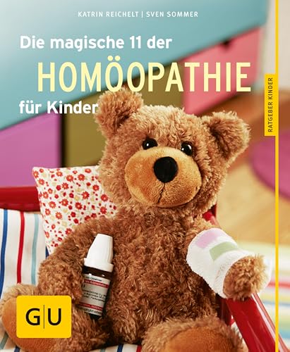 Die magische 11 der Homöopathie für Kinder (Alternativmedizin)