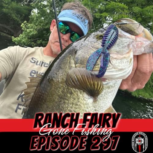 Ranch Fairy | Gone Fishing Podcast Por  arte de portada