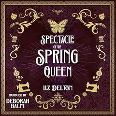 Couverture de Spectacle of the Spring Queen