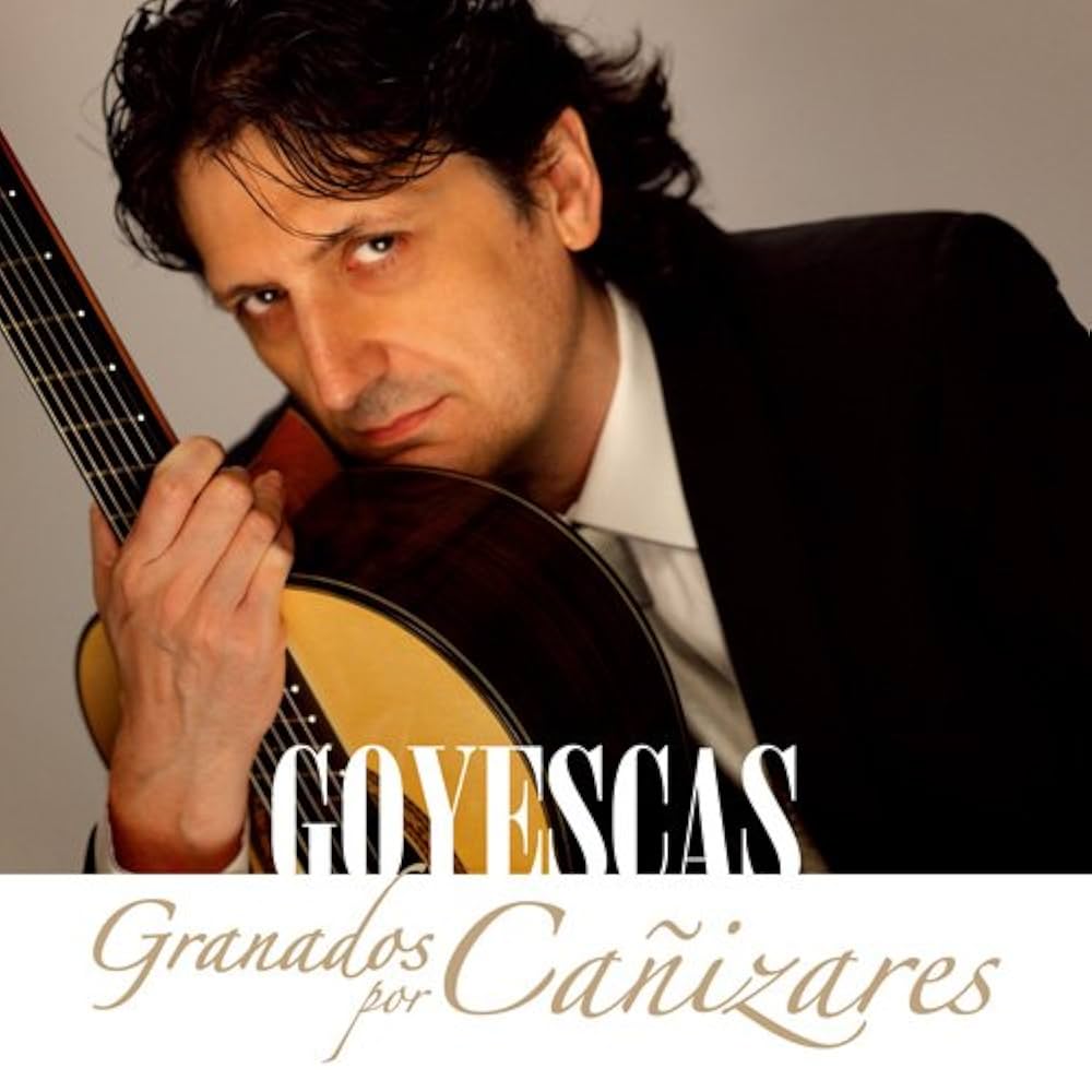 ファン・マヌエル・カニサレス／Granados Por Canizares ファン・マヌエル・カニサレス／Granados Por Canizares