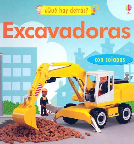 Excavadoras (Titles in Spanish) (Spanish Edition)