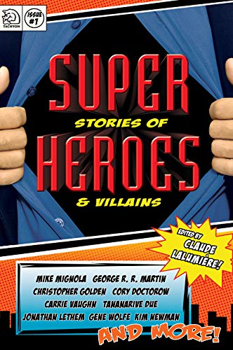Super Stories of Heroes and Villains