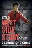 My West Side Story: A Memoir
