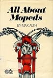 All about mopeds (A Concise guide)