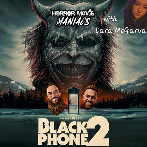 Black Phone 2 with Lara McGarva