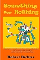Something for Nothing 1610091531 Book Cover