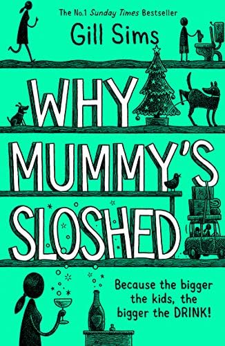 Why Mummy’s Sloshed: The Bigger the Kids, the Bigger the Drink