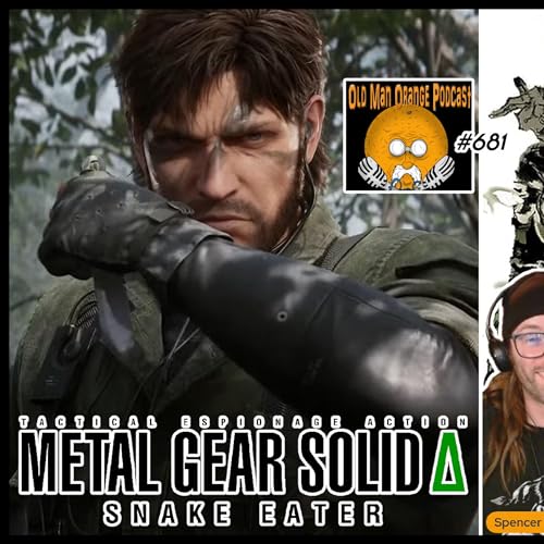 Page de couverture de Metal Gear Solid 3 Delta Snake Eater Review - Old Man Orange Podcast 681