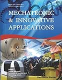 Mechatronic and Innovative Applications