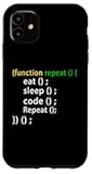 iPhone 11 Funny Programers Coding Eat Sleep Code Repeat Case