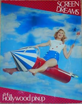 Paperback Screen Dreams: The Hollywood Pin-Up Book